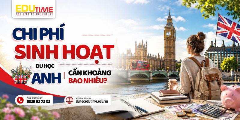 sinh hoạt phí du học anh 2027 là bao nhiêu?