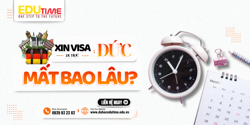 xin visa du học đức mất bao lâu?