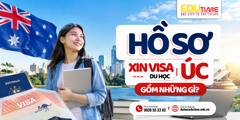 hồ sơ xin visa du học úc gồm những gì?