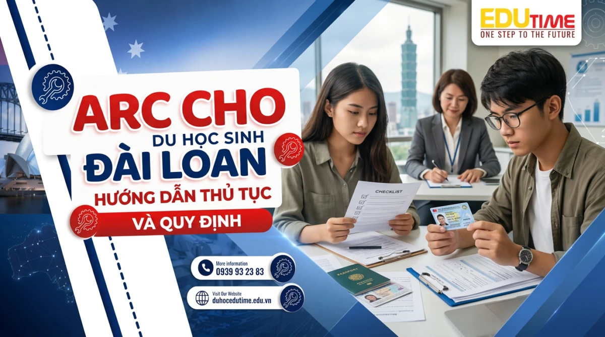 ARC cho du học sinh Đài Loan: Hướng dẫn thủ tục và quy định