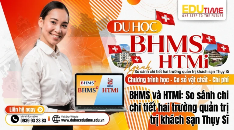 BHMS và HTMi: So sánh chi tiết hai trường quản trị khách sạn Thụy Sĩ