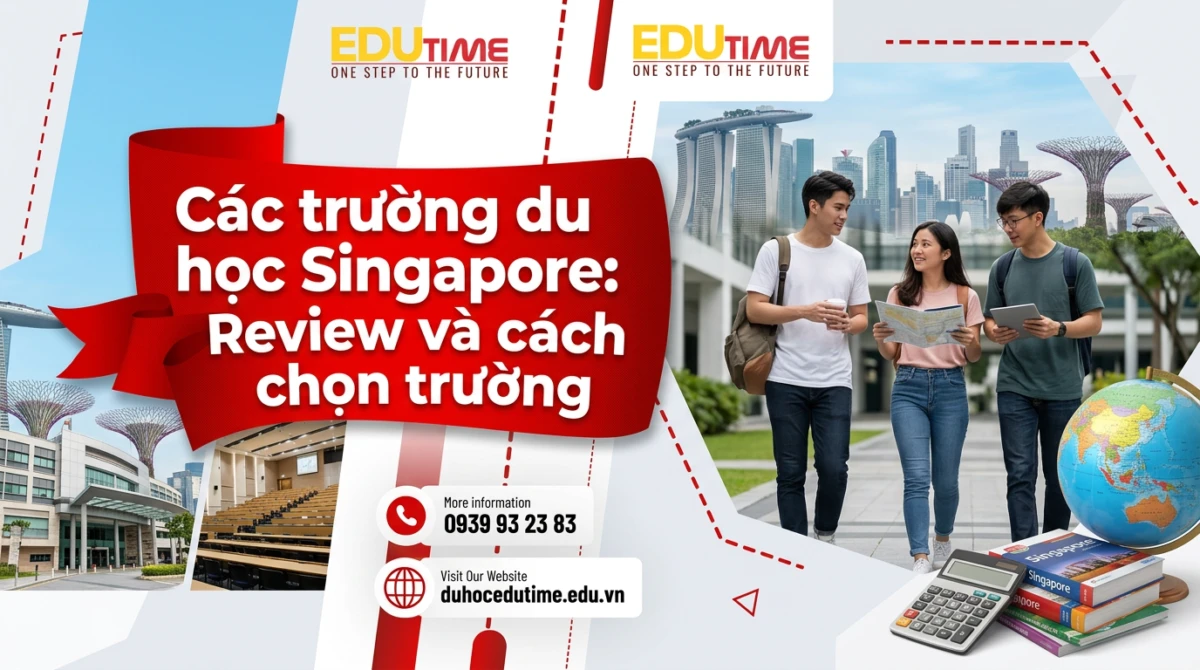 Các trường du học Singapore: Review và cách chọn trường 1 Các trường du học Singapore: Review và cách chọn trường