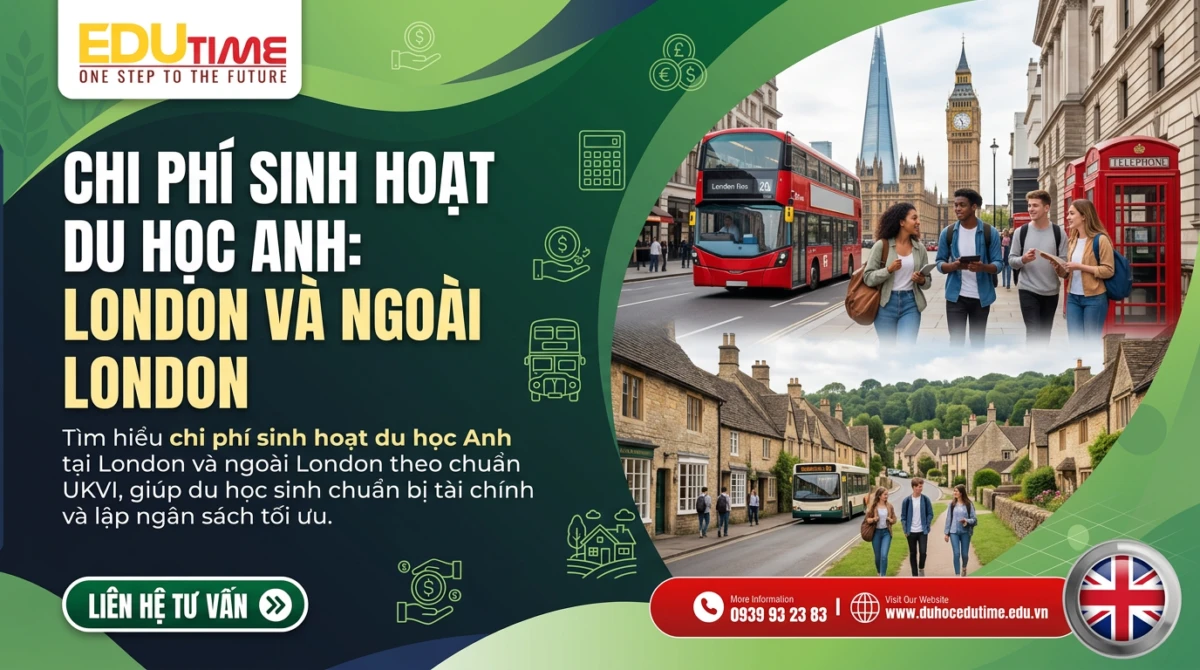 Chi phí sinh hoạt du học Anh: London và ngoài London