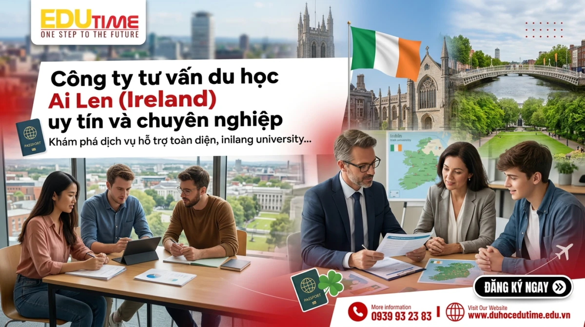 Cong Ty Tu Van Du Hoc Ai Len Ireland Uy Tin Va Chuyen Nghiep.webp