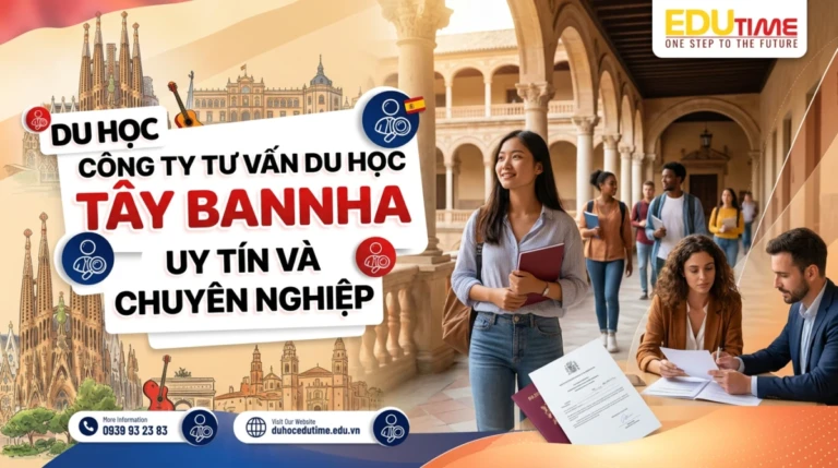 Công ty tư vấn du học Tây Ban Nha uy tín và chuyên nghiệp