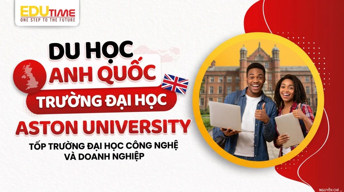 Du học Anh Quốc trường đại học Aston University - đại học Aston University
