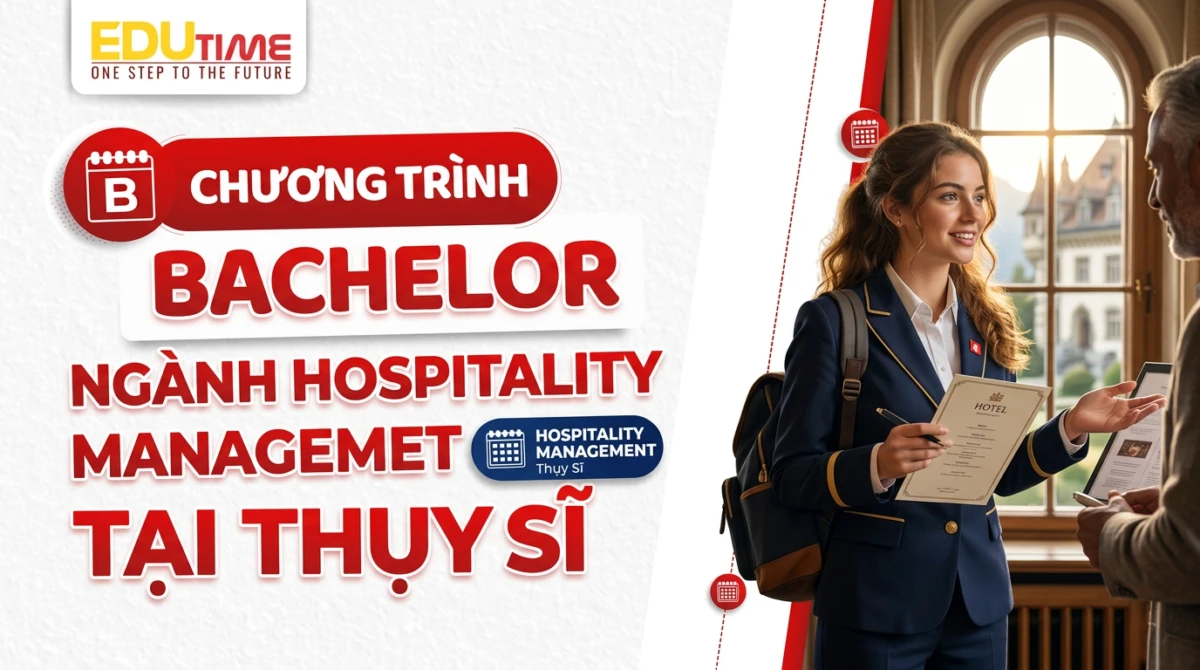 Du Học Bachelor Ngành Hospitality Management Tại Thụy Sĩ