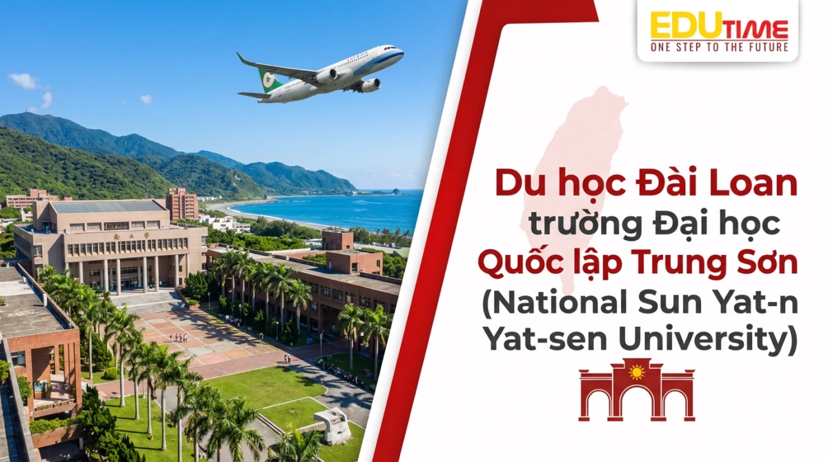 Du học Đài Loan trường Đại học Quốc lập Trung Sơn (National Sun Yat-sen University) - Du học Đài Loan trường Đại học Quốc lập Trung Sơn