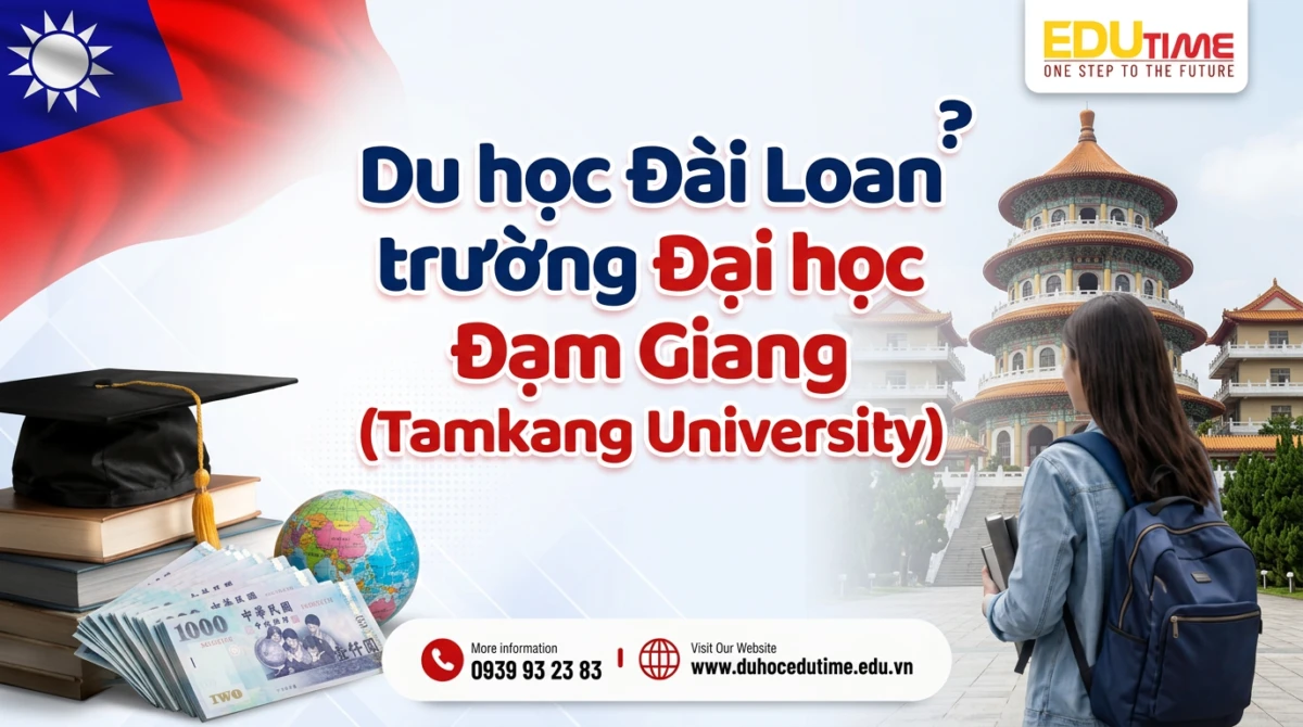 Du học Đài Loan trường Đại học Đạm Giang (Tamkang University) - Du học Đài Loan trường Đại học Đạm Giang