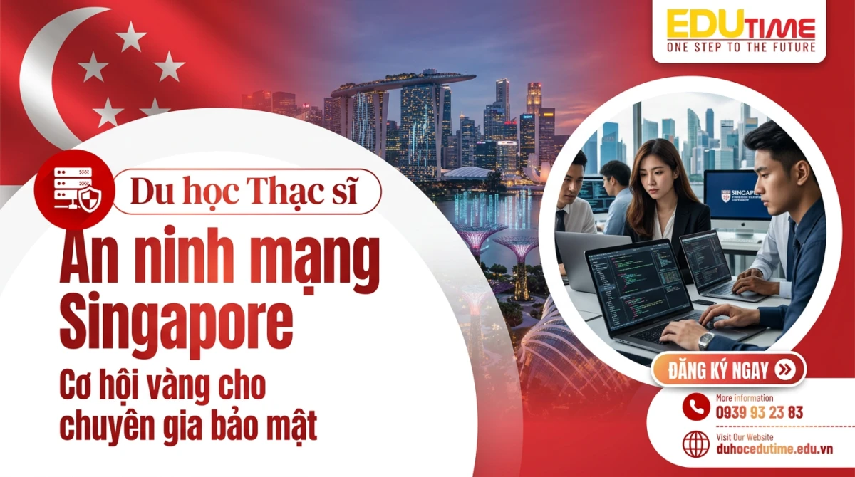 Du học Thạc sĩ An ninh mạng Singapore