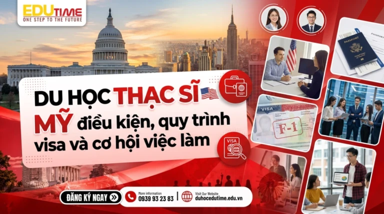 Du học Thạc sĩ Mỹ điều kiện, quy trình visa và cơ hội việc làm