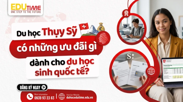 Du Học Thụy Sỹ Có Những ưu đãi Gì Dành Cho Du Học Sinh Quốc Tế?