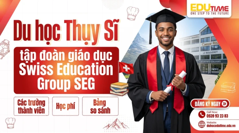 Du Học Thụy Sĩ Tập đoàn Giáo Dục Swiss Education Group Seg