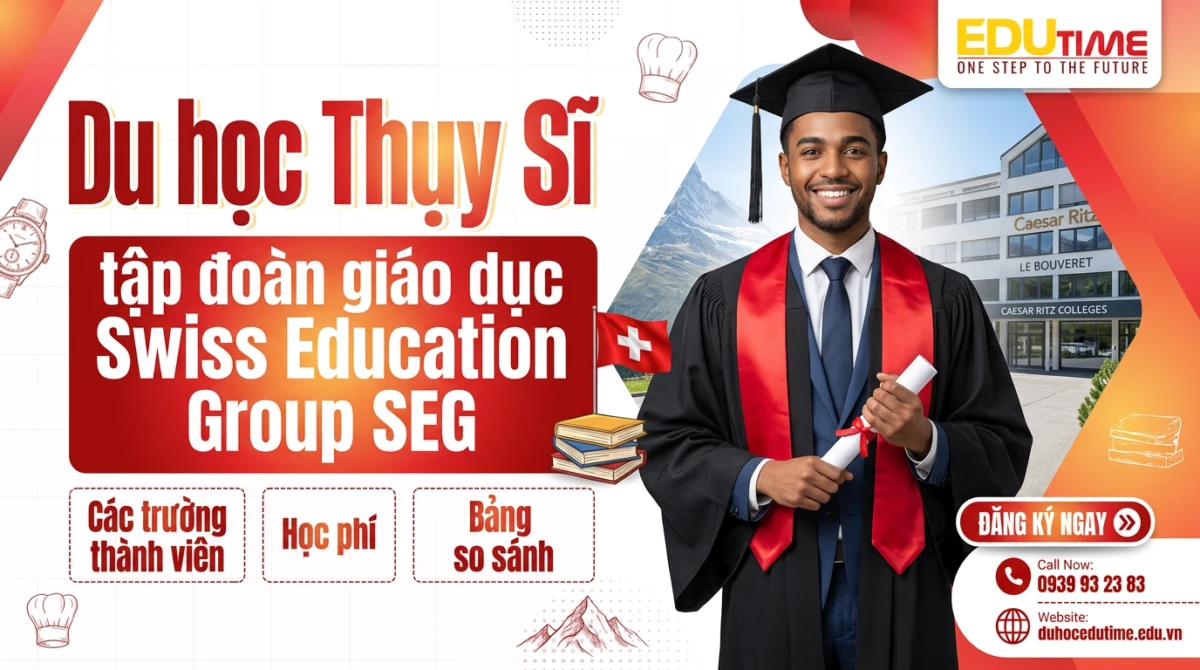 Du học Thụy Sĩ tập đoàn giáo dục Swiss Education Group SEG