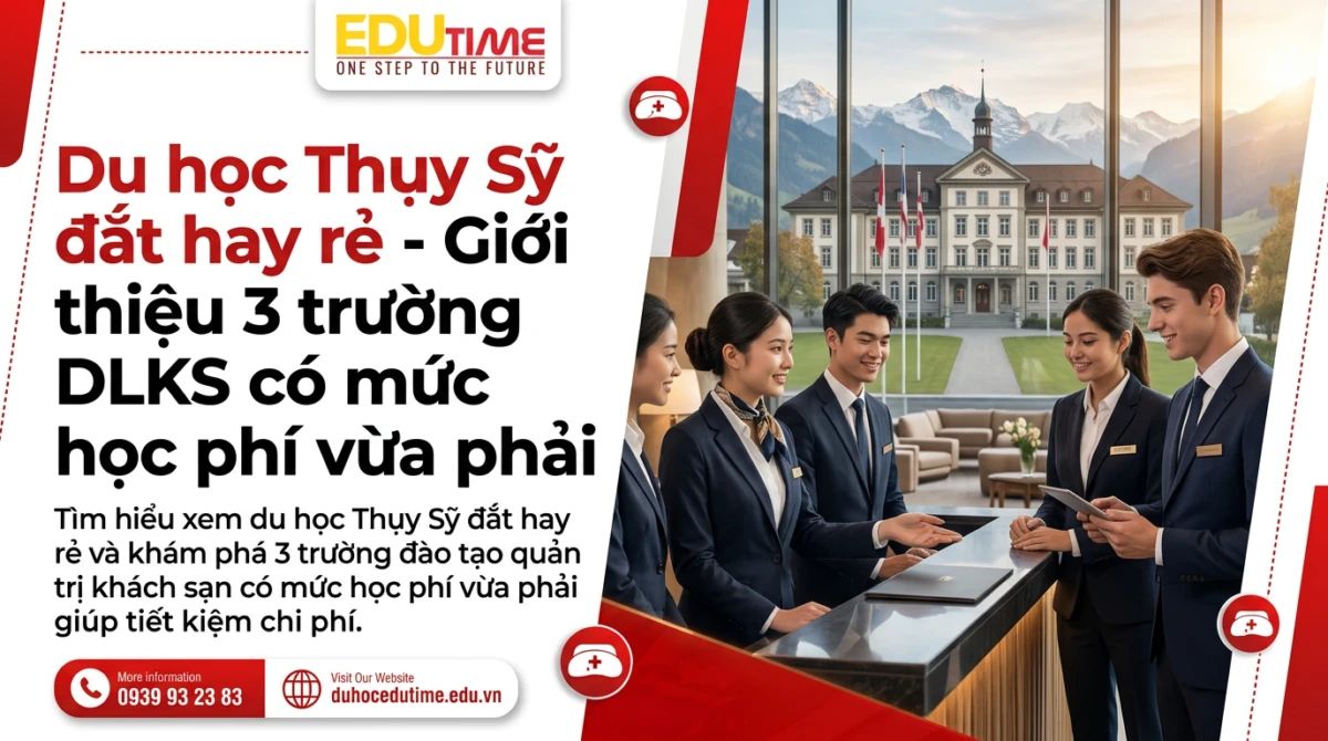 Du học Thụy Sỹ đắt hay rẻ - Giới thiệu 3 trường DLKS có mức học phí vừa phải
