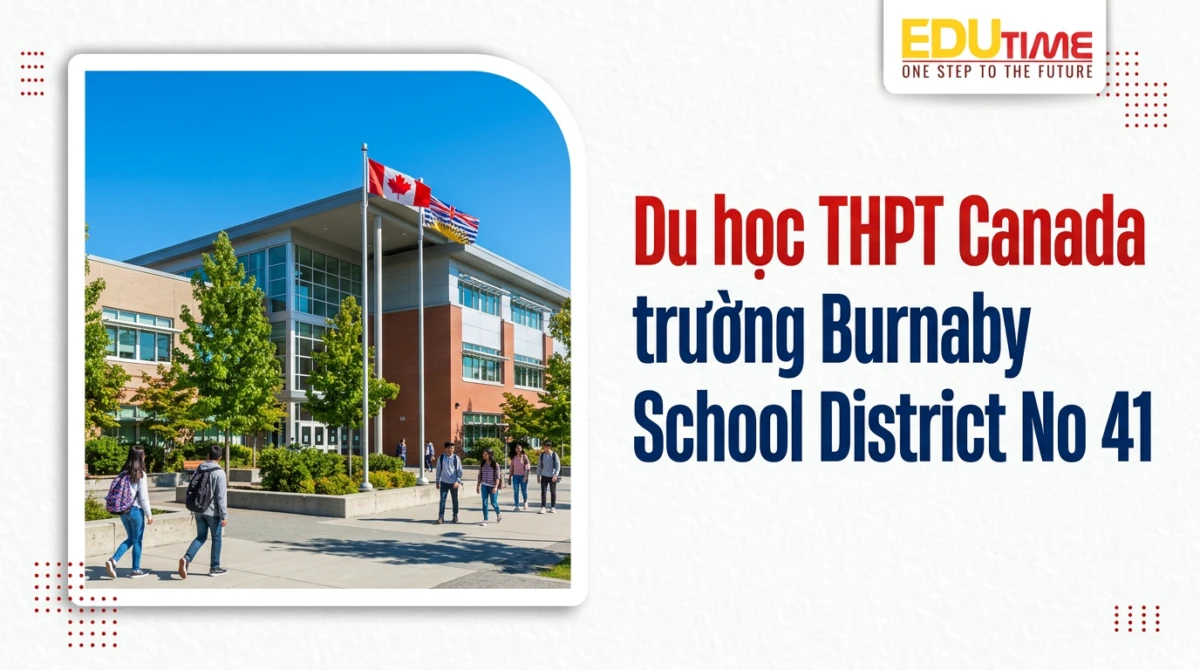Du học THPT Canada trường Burnaby School District No 41 1 Du học THPT Canada trường Burnaby School District No 41 - du học canada trường burnaby school district