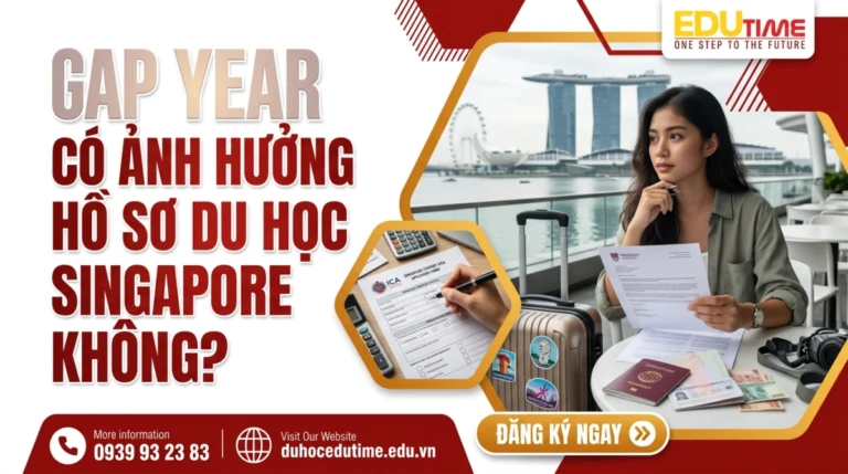 Gap year có ảnh hưởng hồ sơ du học Singapore không?