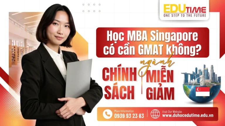 Học MBA Singapore có cần GMAT không? 8 Học MBA Singapore có cần GMAT không?