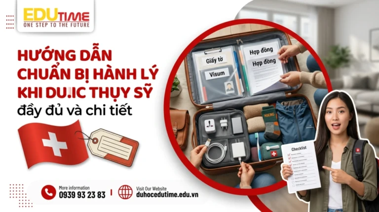 Hướng Dẫn Chuẩn Bị Hành Lý Khi Du Học Thụy Sỹ đầy đủ Và Chi Tiết
