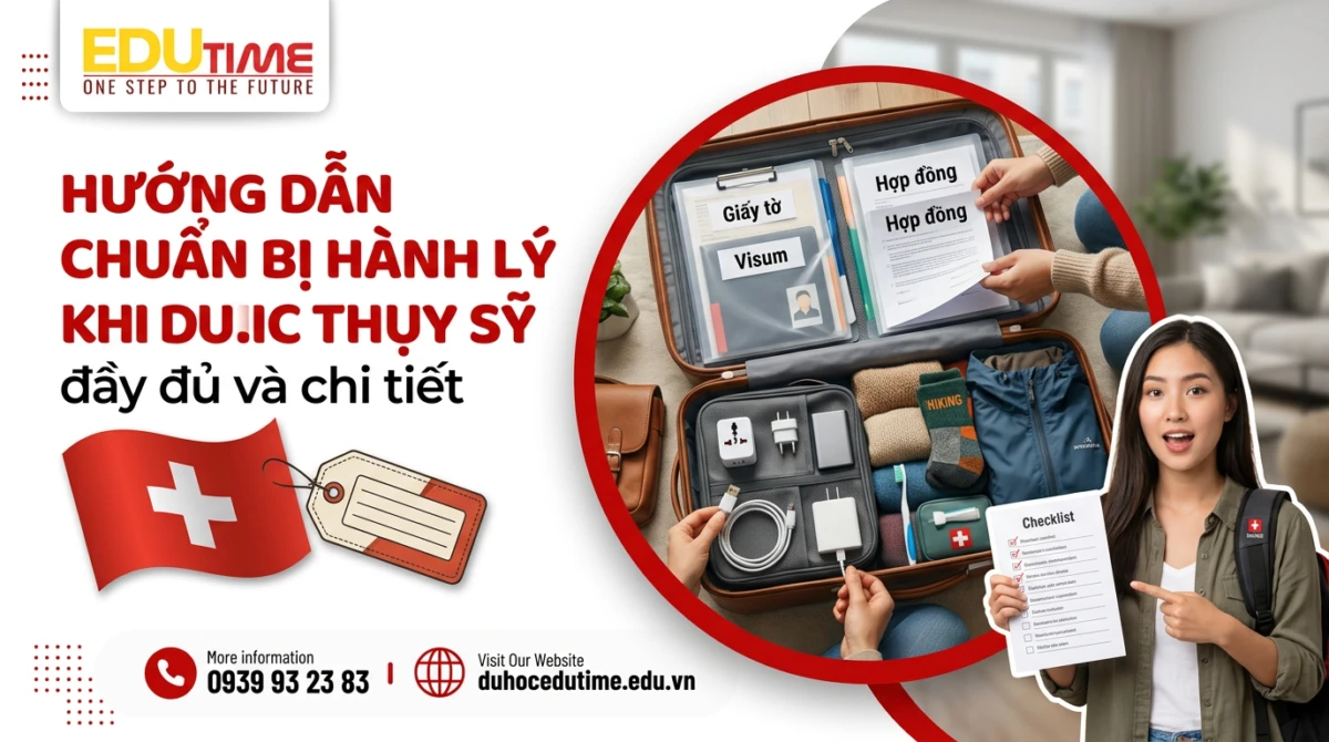 Hướng Dẫn Chuẩn Bị Hành Lý Khi Du Học Thụy Sỹ đầy đủ Và Chi Tiết