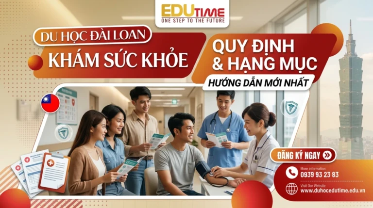 Khám sức khỏe du học Đài Loan: Quy định, hạng mục và địa chỉ