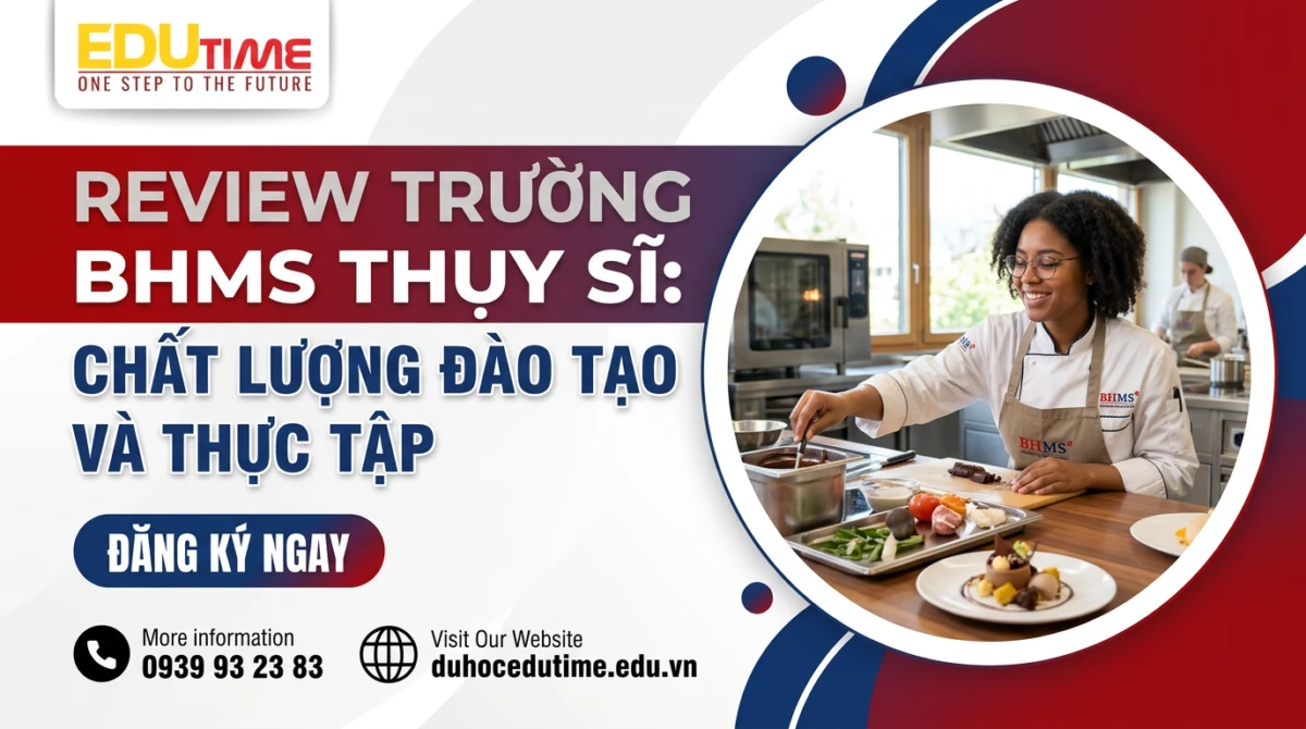 Review trường BHMS Thụy Sĩ: Chất lượng đào tạo và thực tập