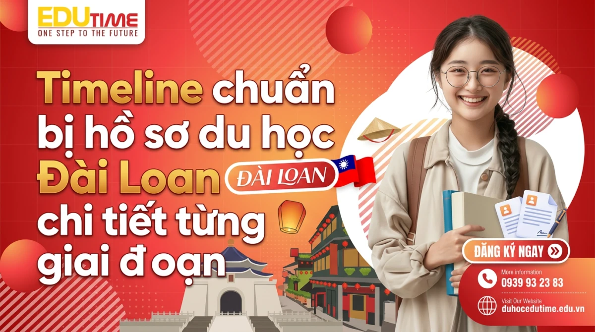 Timeline chuẩn bị hồ sơ du học Đài Loan chi tiết từng giai đoạn