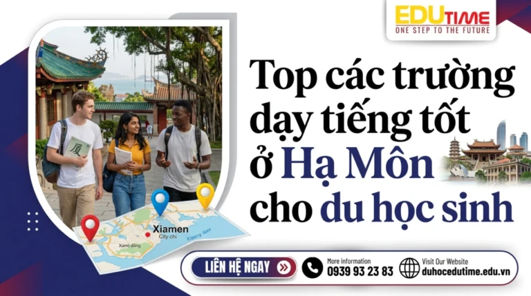 Top các trường dạy tiếng tốt ở Hạ Môn cho du học sinh 4 Top các trường dạy tiếng tốt ở Hạ Môn cho du học sinh