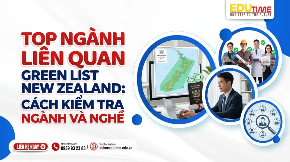 Top ngành liên quan Green List New Zealand: Cách kiểm tra ngành và nghề