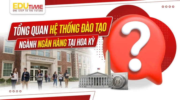 Top trường đào tạo ngành Ngân hàng tốt tại Mỹ đáng chú ý nhất