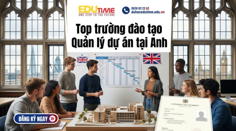 Top trường đào tạo Quản lý dự án tại Anh 6 Top trường đào tạo Quản lý dự án tại Anh