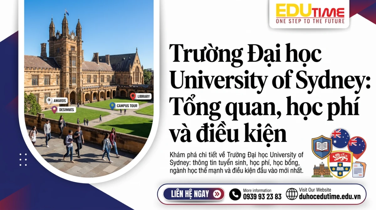 Trường Đại học University of Sydney: Tổng quan, học phí và điều kiện