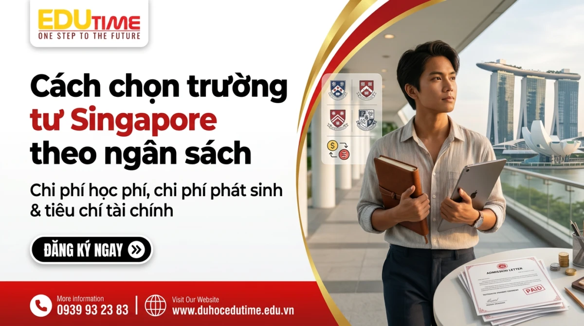 Cách chọn trường tư Singapore theo ngân sách