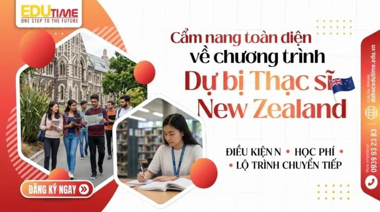 Cẩm nang toàn diện về chương trình Dự bị Thạc sĩ New Zealand 8 Cẩm nang toàn diện về chương trình Dự bị Thạc sĩ New Zealand