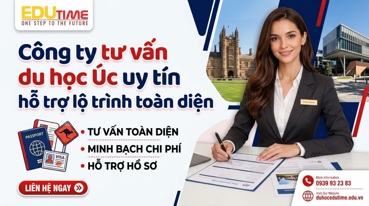 Công Ty Tư Vấn Du Học Úc Uy Tín Hỗ Trợ Lộ Trình Toàn Diện