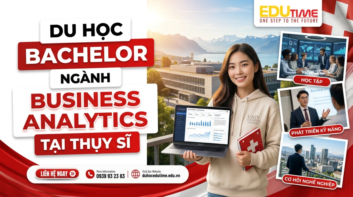 Du học Bachelor ngành Business Analytics tại Thụy Sĩ