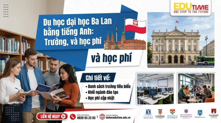 Du học đại học Ba Lan bằng tiếng Anh: Trường, ngành và học phí