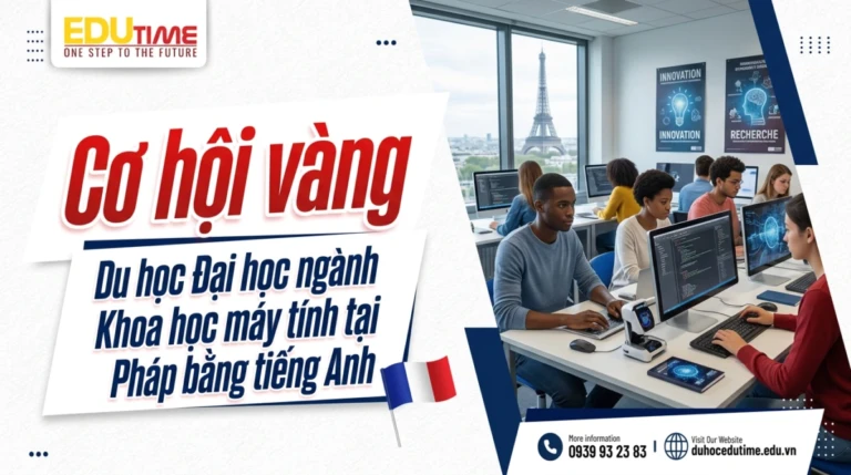 Du học Đại học ngành Khoa học máy tính tại Pháp bằng tiếng Anh