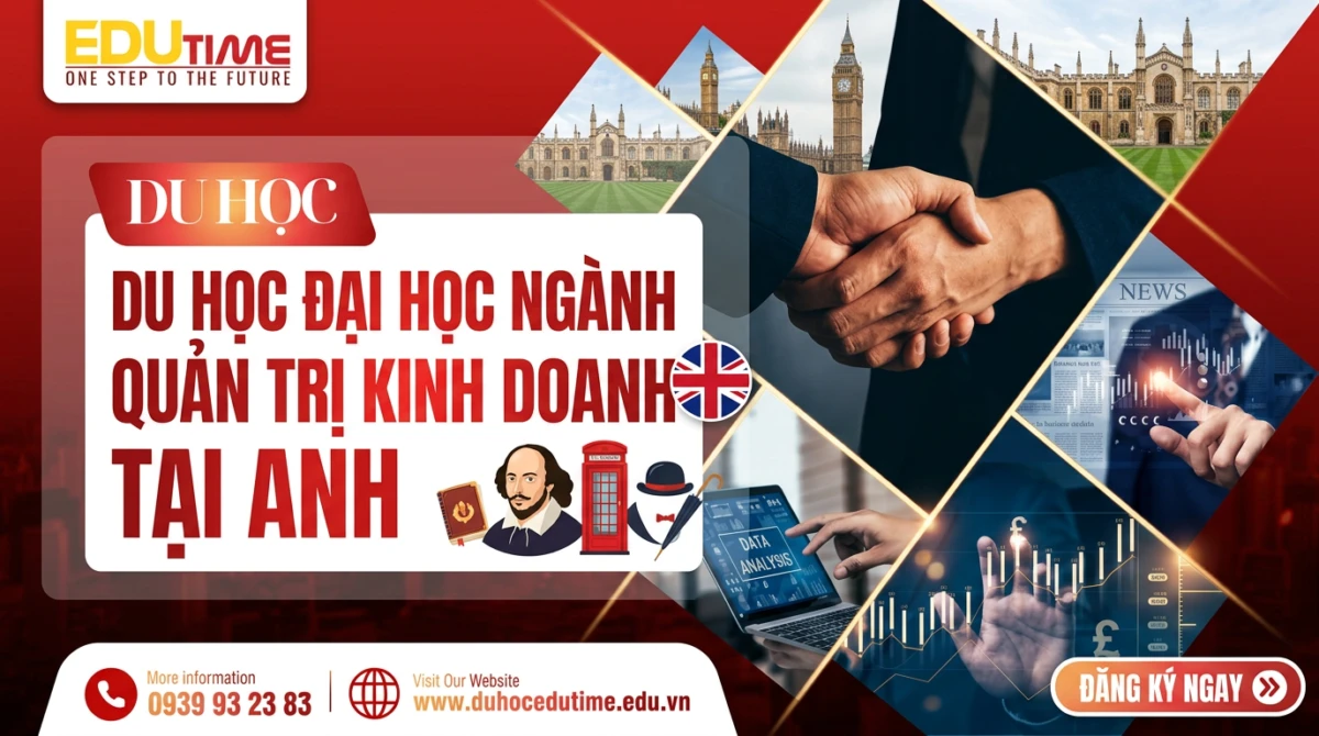 Du học Đại học ngành Quản trị kinh doanh tại Anh