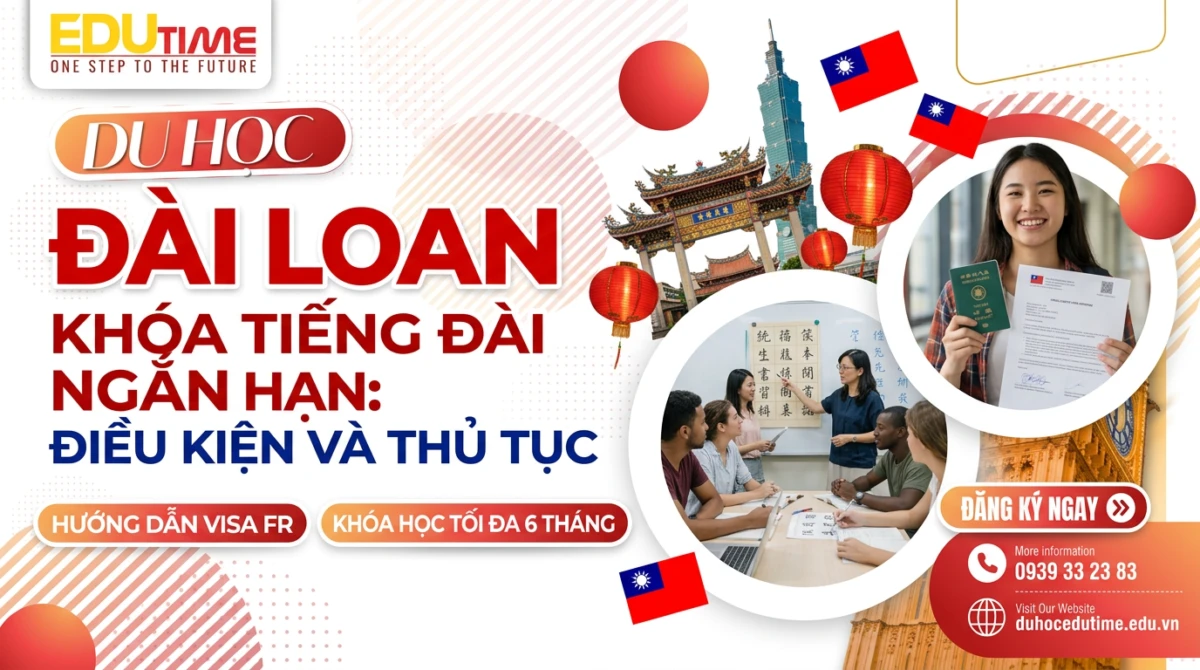 Du Hoc Dai Loan Khoa Tieng Dai Ngan Han Dieu Kien Va Thu Tuc.webp