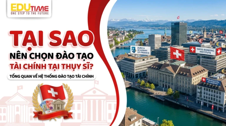 Du học Master ngành Finance tại Thụy Sĩ: Cơ hội và thông tin