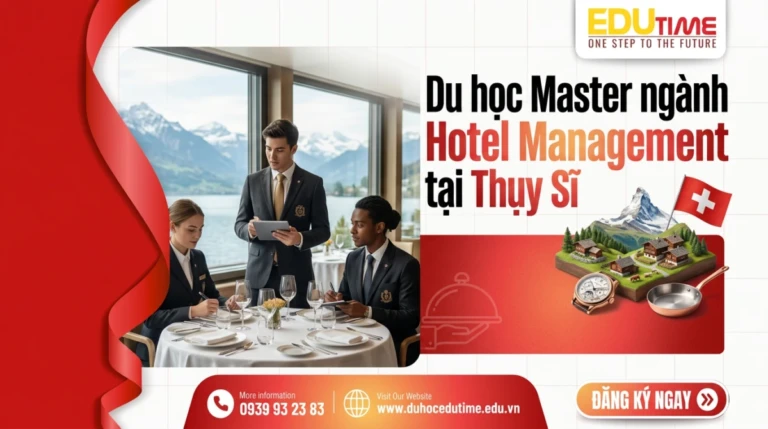 Du học Master ngành Hotel Management tại Thụy Sĩ 4 Du học Master ngành Hotel Management tại Thụy Sĩ