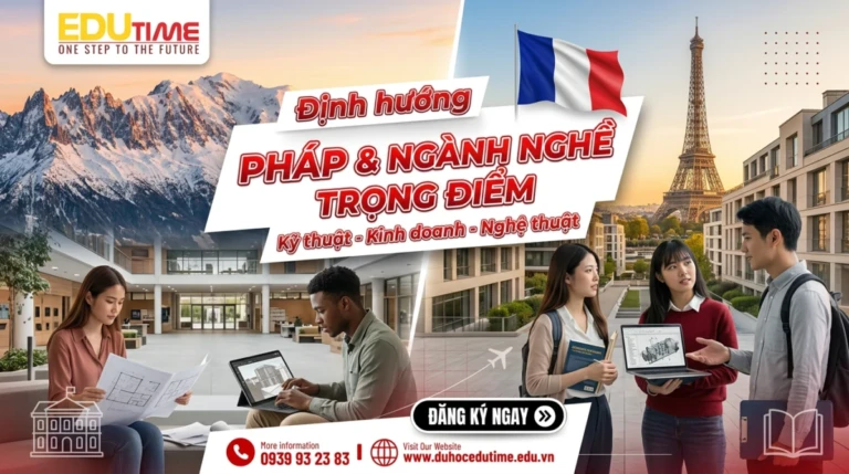 Du học pháp nên học ngành gì để định hướng tương lai vững chắc