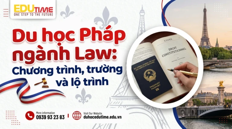 Du học Pháp ngành Law: Chương trình, trường và lộ trình