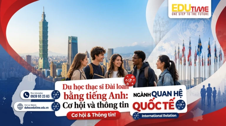 Du học thạc sĩ Đài Loan bằng tiếng Anh: Cơ hội và thông tin