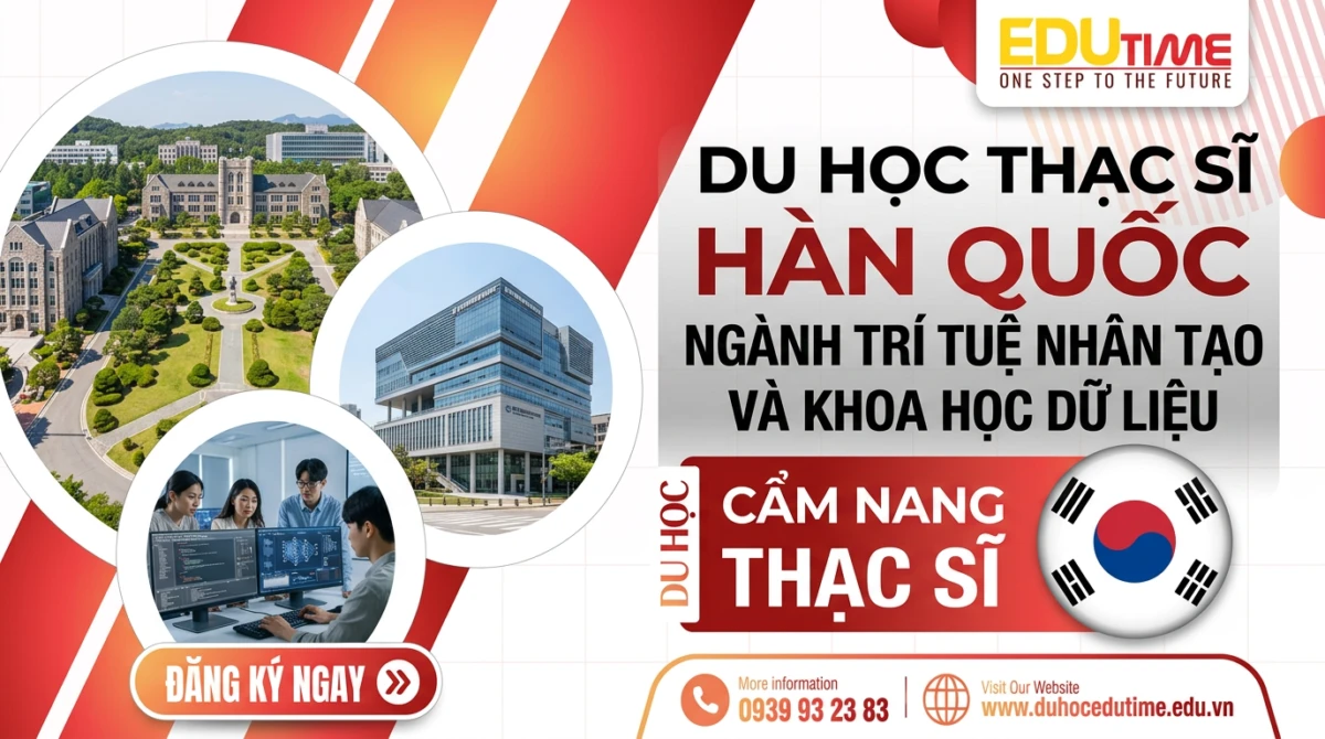 Du học Thạc sĩ Hàn Quốc ngành Trí tuệ nhân tạo và Khoa học dữ liệu