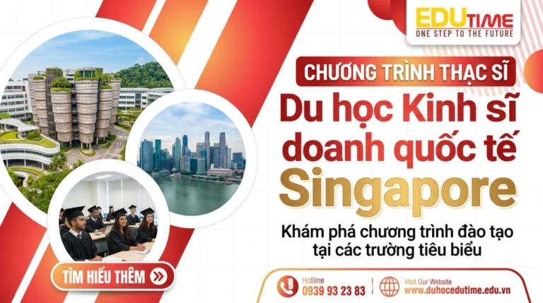 Du học Thạc sĩ Kinh doanh quốc tế Singapore