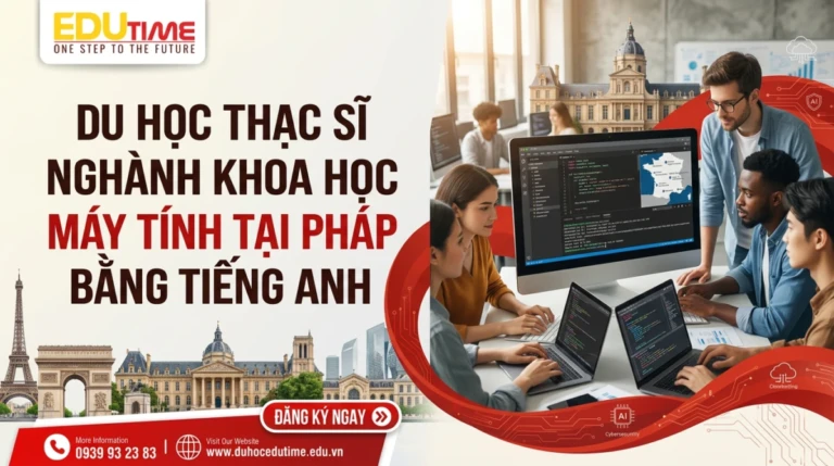 Du học Thạc sĩ ngành Khoa học máy tính tại Pháp bằng tiếng Anh