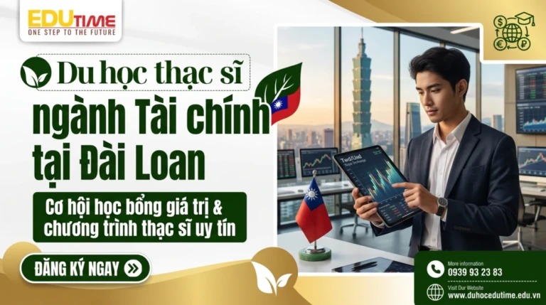 Du học thạc sĩ ngành Tài chính tại Đài Loan
