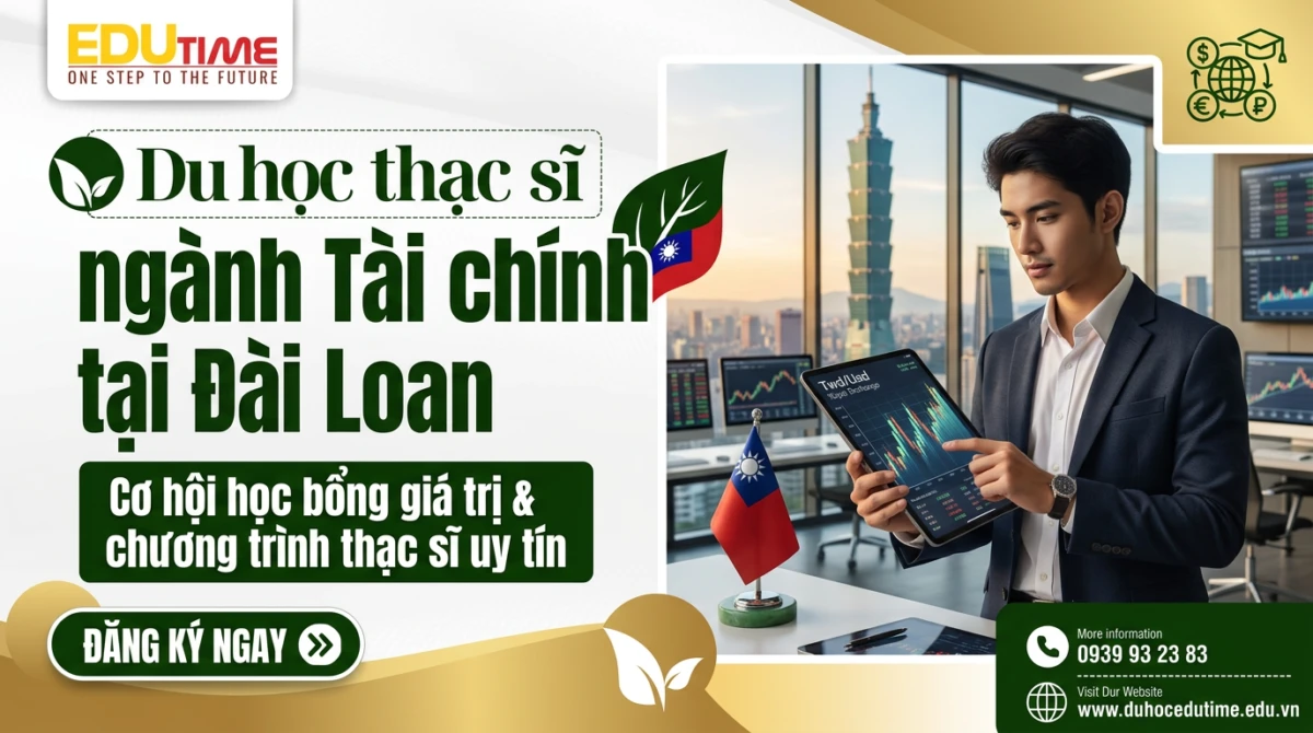 Du học thạc sĩ ngành Tài chính tại Đài Loan